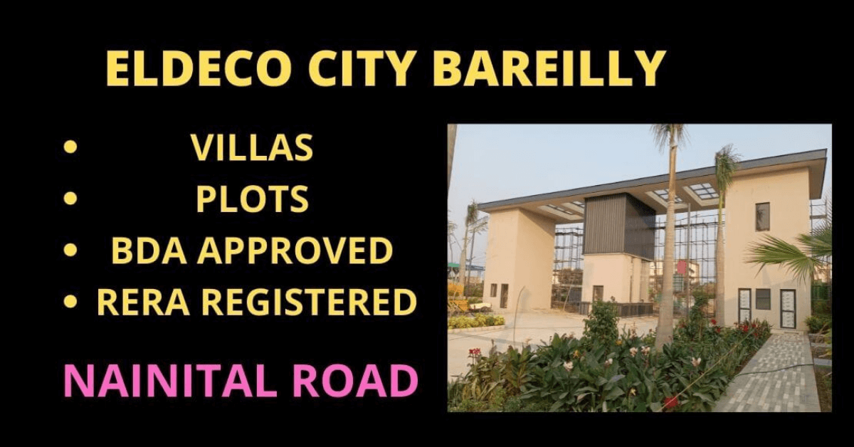 Eldeco City Bareilly nainital road