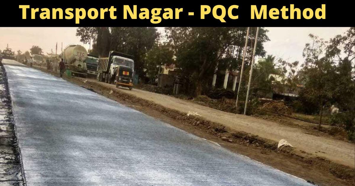 Transport Nagar - PQC Method