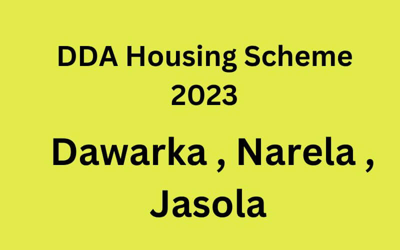 DDA Housing Scheme 2023